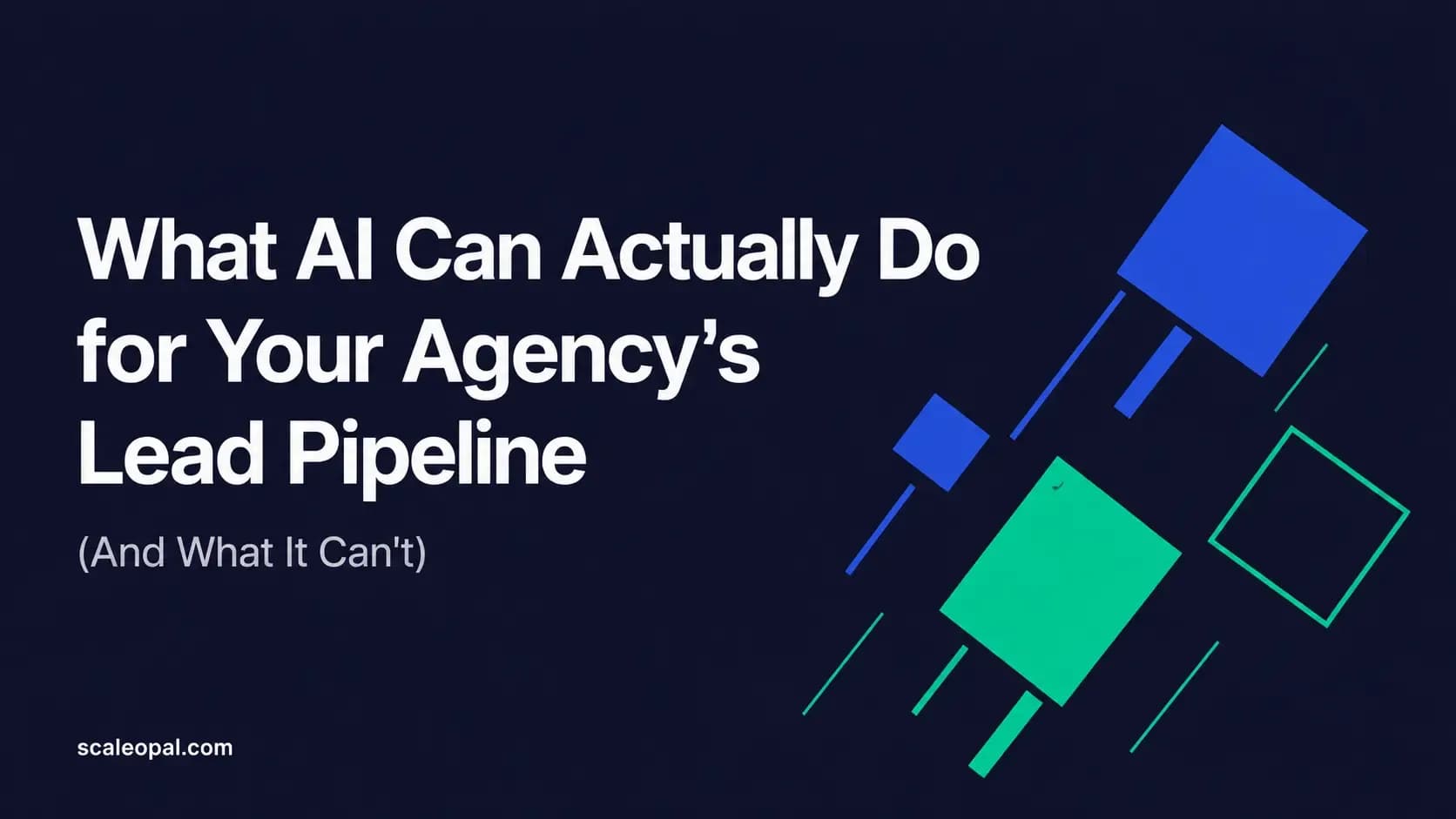 What AI Can Actually Do for Your Agency's Lead Pipeline (And What It Can't)